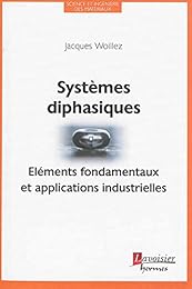Systèmes diphasiques