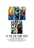 ファイナルファンタジー25th メモリアルアルティマニア Vol.3