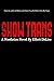 Show Trans: A Nonfiction Novel