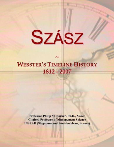 Sz¿sz: Webster's Timeline History, 1812 - 2007