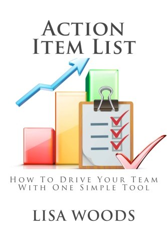 Download Action Item List: How To Drive Your Team With One Simple Tool (Managingamericans.Com Business Templates) (Volume 1) Download Action Item List: How To Drive Your Team With One Simple Tool (Managingamericans.Com Business Templates) (Volume 1)