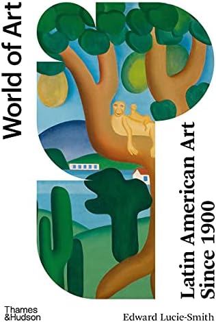 Movements in Art Since 1945 (World of Art): Lucie-Smith, Edward