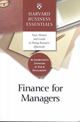 Download Finance for Managers (Harvard Business Essentials) Finance for Managers Download Finance for Managers (Harvard Business Essentials) Finance for Managers