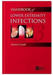Handbook of lower extremity infections