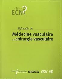 Référentiel de médecine vasculaire et de chirurgie vasculaire