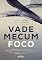 Livro Vade Mecum Foco