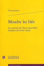 Moudre les blés