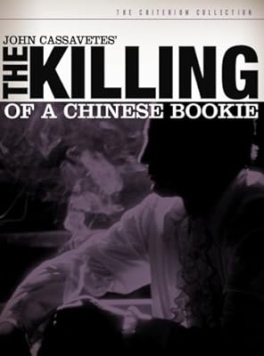 Killing of a Chinese Bookie (The Criterion Collection)