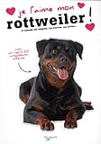 Je l'aime mon rotweiler + repro by 