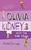 Olivia Kidney Hot on the Trail