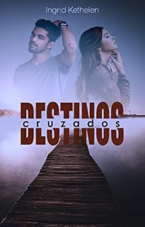 Livro Destinos Cruzados
