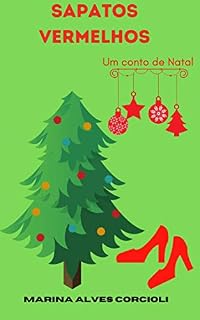 Livro Sapatos Vermelhos: Um conto de Natal