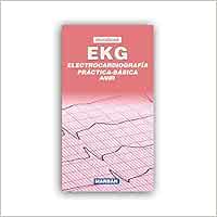 Electrocardiografía Práctica Básica EKG