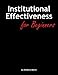 Institutional Effectiveness for Beginners