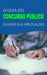 Livro O Guia do Concurso Público: E-book O Guia do Concurso Público