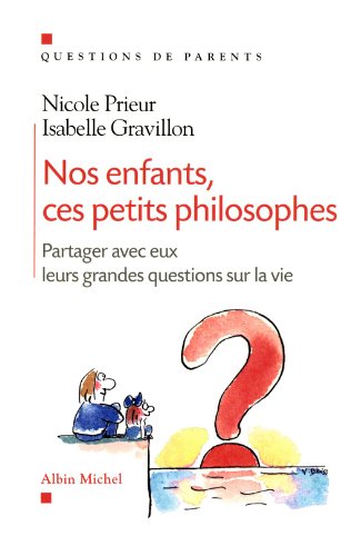 Nos enfants, ces petits philosophes