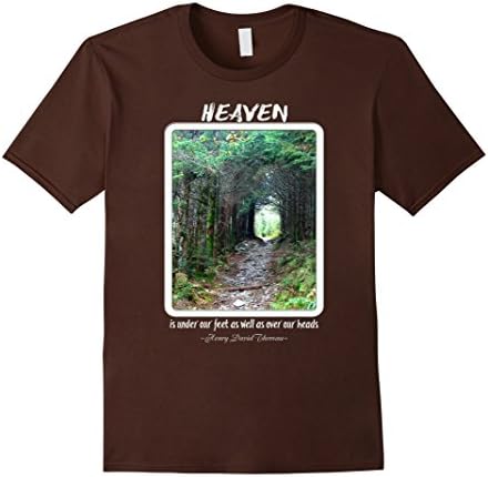 Men's Heaven is under our feet Henry D Thoreau Quote T-Shirt Medium Brown
