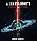 Livro A Lua da Morte : O Sangue das Estrelas