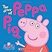 The Story of Peppa Pig (Peppa Pig) (A True Book (Relaunch))