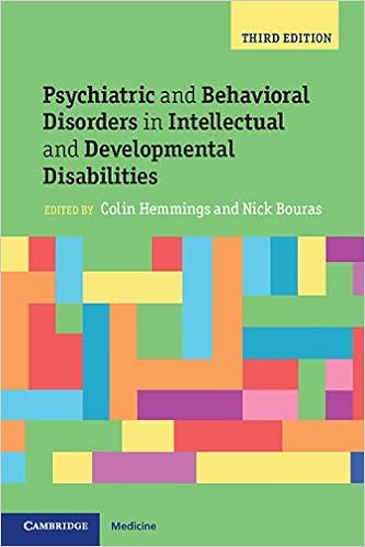 Psychiatric and Behavioral Disorders in Intellectual and Developmental Disabilities
