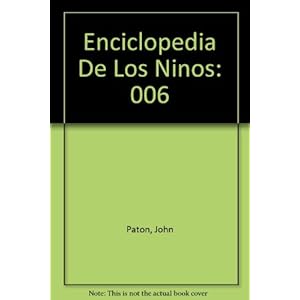 006: Enciclopedia De Los Ninos (Spanish Edition)