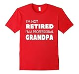 Men's Retirement Gifts for Grandpa Grandfather Men T-Shirt