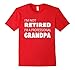 Men's Retirement Gifts for Grandpa Grandfather Men T-Shirt