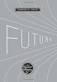 Future: A Recent History