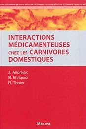 Intéractions médicamenteuses chez les carnivores domestiques