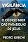 Livro VIGILÂNCIA : O CÓDIGO DAS PARÁBOLAS DO REINO: (Pedro Grechi: passos de fé)