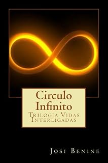 Livro Circulo Infinito (Vidas Interligadas Livro 1)