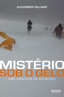 Livro Mistério sob o gelo: Uma aventura na Antártica
