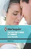 The Doctor's Bride by Sunrise (Brides of Penhally Bay)