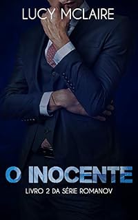 Livro O Inocente (Os Romanov Livro 2)