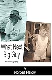What Next Big Guy by 