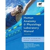 Human Anatomy and Physiology Laboratory Manual, Marieb and Kollett, Linda S., 0321542452