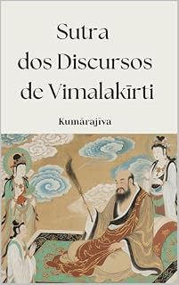Livro Sutra dos Discursos de Vimalakīrti