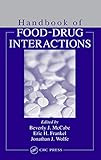 Handbook of Food-Drug Interactions (Nutrition Assessment)