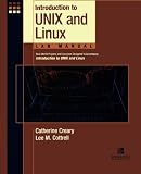 Introduction to Unix and Linux Lab Manual, Student Edition Introduction to Unix and Linux Lab Manual, Student Edition