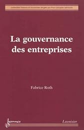 La  gouvernance des entreprises