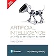 Artificial Intelligence: A Guide to Intelligent Systems, 3RD EDITION