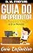 Livro Guia do Infoprodutor: Da Pesquisa, Criação até a Venda (Guia Definitivo)