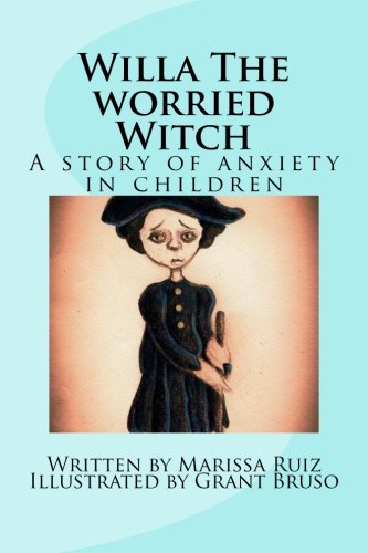 Download Willa The worried Witch: A story of anxiety in children