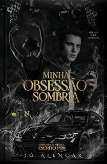 Livro Minha Obsessão Sombria (Família Matarazzo Livro 4)