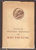 Selected Military Writings of Mao Tse-Tung