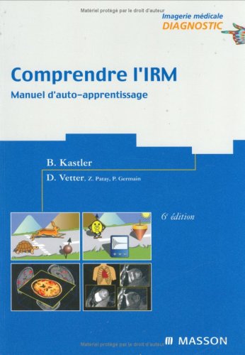 Comprendre l'IRM
