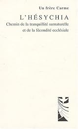 L' hésychia