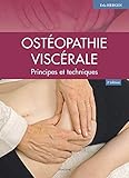 Ostéopathie Viscérale (French Edition) by