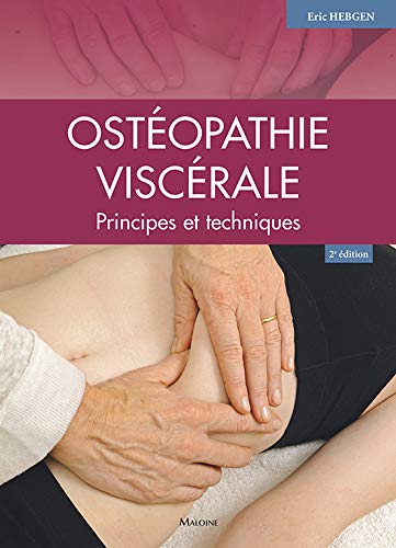 Ostéopathie Viscérale (French Edition) by