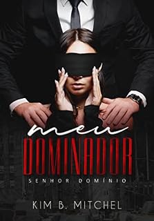 Livro Meu Dominador: Senhor Domínio (Sangue Impuro Livro 2)